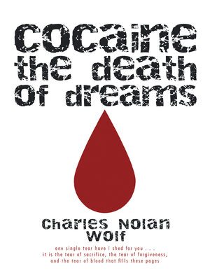 cover image of Cocaine the Death of Dreams